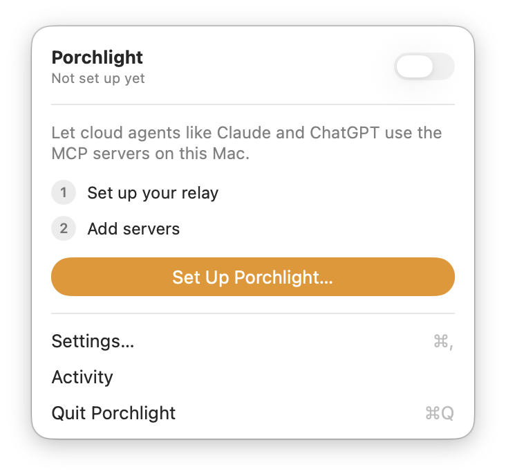 The Porchlight menu before setup, with a Set Up Porchlight button.